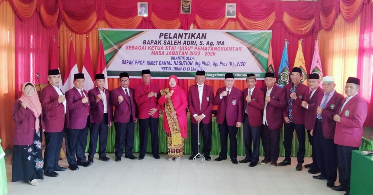Prof.H.Ismet Danial Nasution Lantik Saleh Adri Sebagai Ketua STAI UISU Pematang Siantar