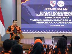 Buka Diklat Kaderisasi Kualifikasi Utama MPN Pemuda Pancasila, Ketua MPR RI Bamsoet Ingatkan Jangan Pecah Karena Pilpres